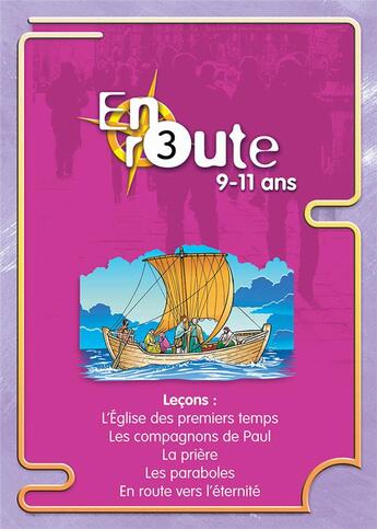 Couverture du livre « En route 3 - l eglise des premiers temps, les compagnons de paul, la priere, les paraboles, en route » de  aux éditions Excelsis