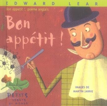 Couverture du livre « Bon appétit ! » de Edward Lear aux éditions Rue Du Monde