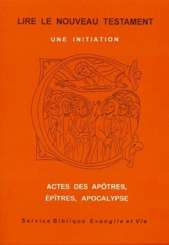 Couverture du livre « Lire le nouveau testament - tome 2 actes des apotres, epitres, apocalypse - vol02 » de  aux éditions Cerf