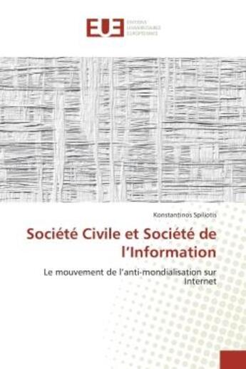 Couverture du livre « Societe civile et societe de l'information » de Spiliotis-K aux éditions Editions Universitaires Europeennes