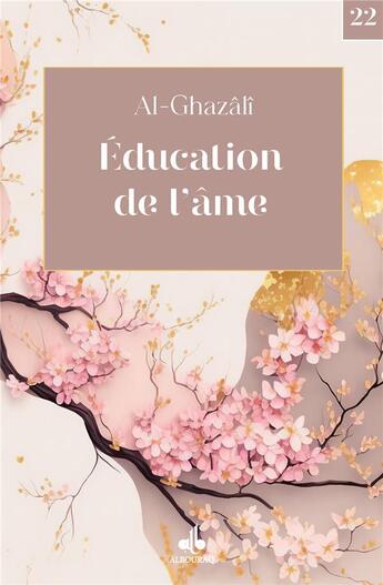 Couverture du livre « Éducation de l'âme » de Abu Hamid Al-Ghazali aux éditions Albouraq