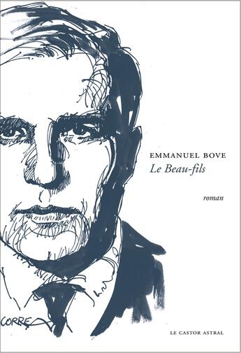 Couverture du livre « Le beau-fils » de Emmanuel Bove aux éditions Castor Astral