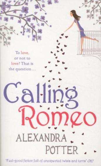 Couverture du livre « CALLING ROMEO » de Alexandra Potter aux éditions Hodder And Stoughton Ltd