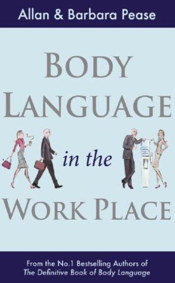 Couverture du livre « Body Language in the Workplace » de Barbara Pease aux éditions Orion Digital