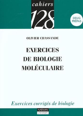 Couverture du livre « Exercices De Biologie Moleculaire » de Chassande aux éditions Nathan