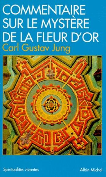 Couverture du livre « Commentaire sur le mystere de la fleur d'or » de Perrot Etienne aux éditions Albin Michel