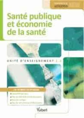 Couverture du livre « Santé publique et économie de la santé » de Warren Vidal aux éditions Vuibert