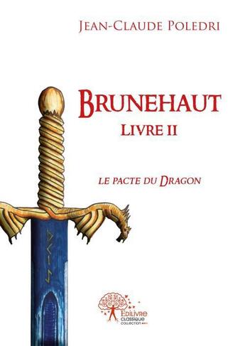 Couverture du livre « Brunehaut livre ii » de Jean-Claude Poledri aux éditions Edilivre