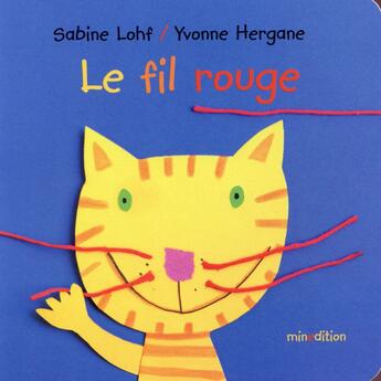 Couverture du livre « Le fil rouge » de Yvonne Hergane et Sabine Lohf aux éditions Mineditions