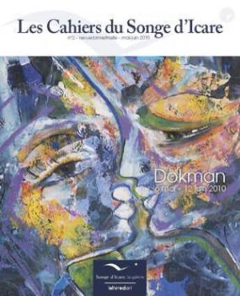 Couverture du livre « Songe d'Icare » de Dokman aux éditions Le Livre D'art