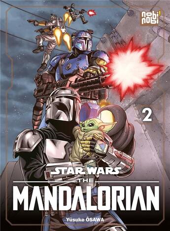 Couverture du livre « Star Wars - The Mandalorian Tome 2 » de Osawa Yusuke aux éditions Nobi Nobi