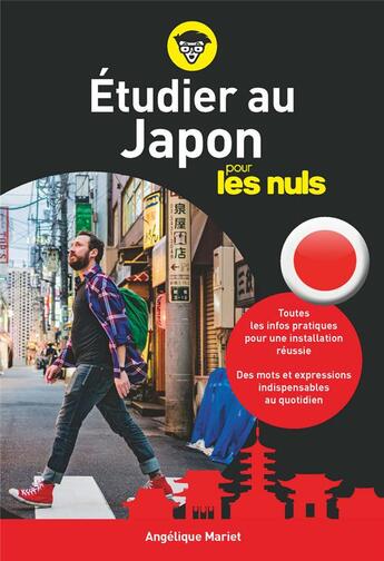 Couverture du livre « Étudier au Japon pour les nuls » de Angelique Mariet aux éditions First