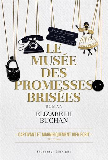 Couverture du livre « Le musée des promesses brisées » de Elizabeth Buchan aux éditions Faubourg Marigny