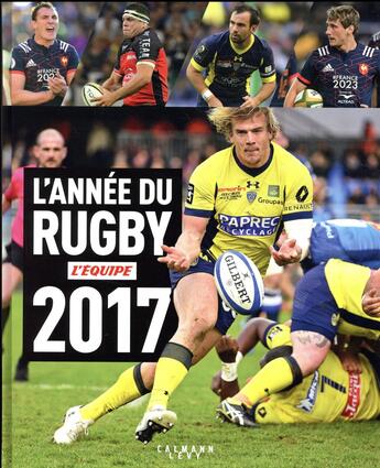 Couverture du livre « L'année du rugby (édition 2017) » de  aux éditions Calmann-levy