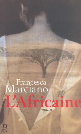 Couverture du livre « L'Africaine » de Francesca Marciano aux éditions Belfond