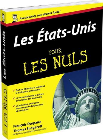 Couverture du livre « Les Etats-Unis pour les nuls » de Thomas Snegaroff et Francois Durpaire aux éditions First