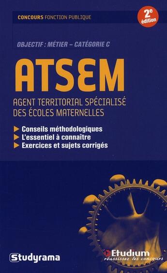 Couverture du livre « ATSEM (2e édition) » de Collectif Etudium aux éditions Studyrama