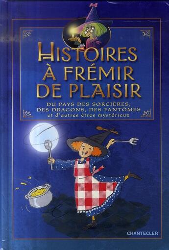 Couverture du livre « Histoires à frémir de plaisir » de Aline De Petigny aux éditions Chantecler