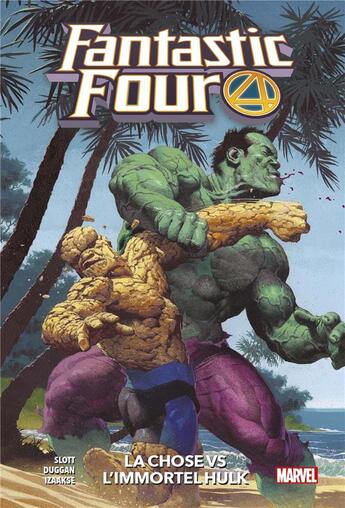 Couverture du livre « Fantastic Four t.4 : la Chose vs l'immortel Hulk » de Stefano Caselli et Dan Slott et Gerry Duggan et Mike Carey et Sean Izaakse aux éditions Panini