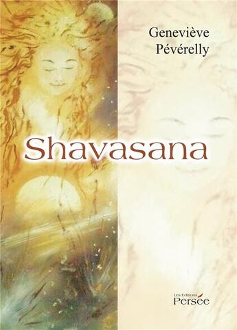 Couverture du livre « Shavasana » de Genevieve Peverelly aux éditions Persee