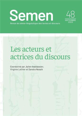 Couverture du livre « Semen 48. les acteurs et actrices du discours » de L Auboussier Julien aux éditions Pu De Franche Comte