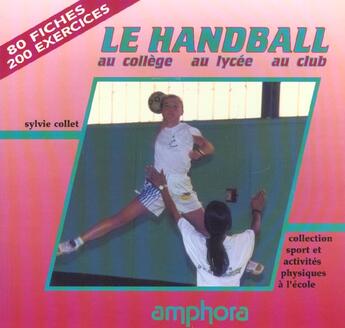 Couverture du livre « Le Handball » de Collet aux éditions Amphora