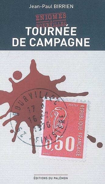 Couverture du livre « Bourvillec t.1 ; c'est ma tournée » de Jean-Paul Birrien aux éditions Palemon