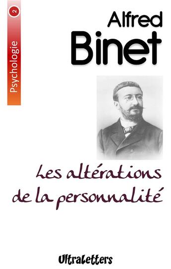 Couverture du livre « Les altérations de la personnalité » de Alfred Binet aux éditions Ultraletters Publishing