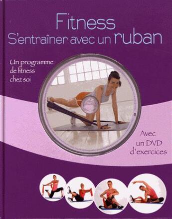 Couverture du livre « Fitness ; s'entraîner avec un ruban » de  aux éditions Ngv