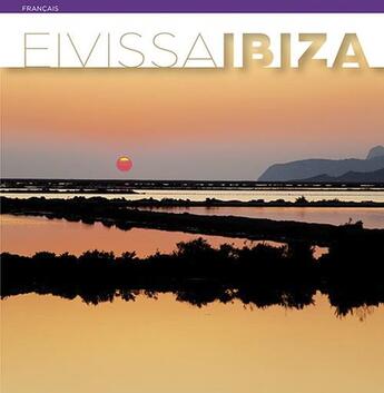 Couverture du livre « Eivissa Ibiza » de Moreno et Laia aux éditions Triangle Postals