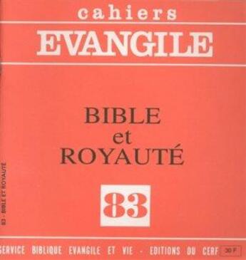 Couverture du livre « CE-83. Bible et royauté » de Col Cahiers Evang. aux éditions Cerf