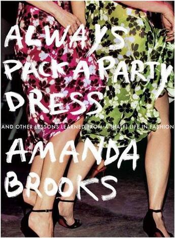 Couverture du livre « Always pack a party dress » de Brooks Amanda aux éditions Random House Us