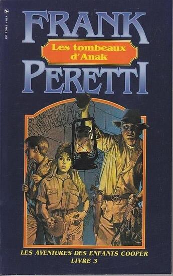 Couverture du livre « Les tombeaux d'Anak » de Frank Peretti aux éditions Vida