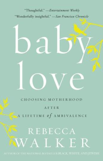 Couverture du livre « Baby Love » de Walker Rebecca aux éditions Penguin Group Us