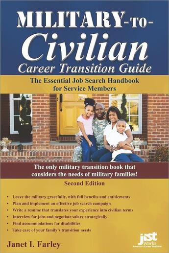 Couverture du livre « Military-to-Civilian Career Transition Guide » de Janet I. Farley aux éditions Jist Publishing