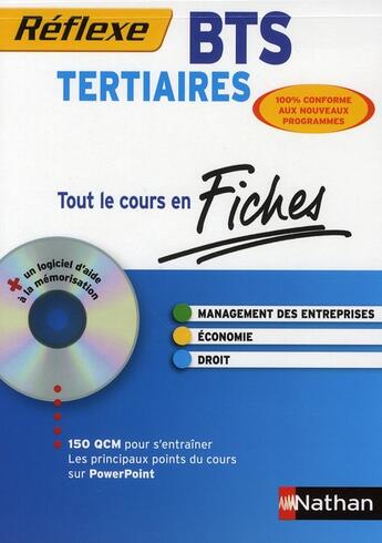 Couverture du livre « REFLEXE BTS ; management des entrerpises/économie/droit ; BTS tertiaires ; tout le cours en fiches » de Martin Aupper aux éditions Nathan