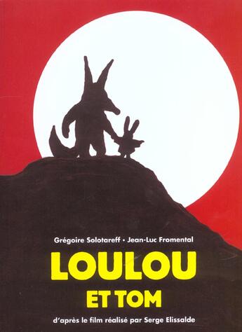 Couverture du livre « Loulou et tom » de Gregoire Solotareff aux éditions Ecole Des Loisirs