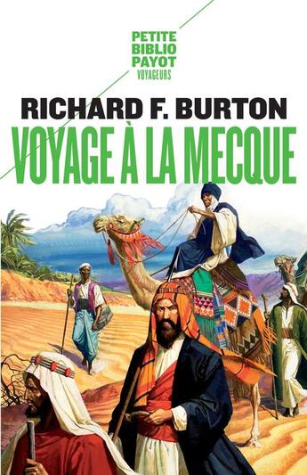 Couverture du livre « Voyage à la Mecque » de Richard F. Burton aux éditions Rivages