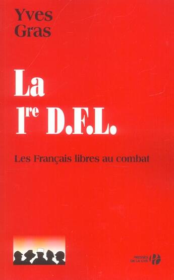 Couverture du livre « La 1re d.f.l. » de Yves Gras aux éditions Presses De La Cite