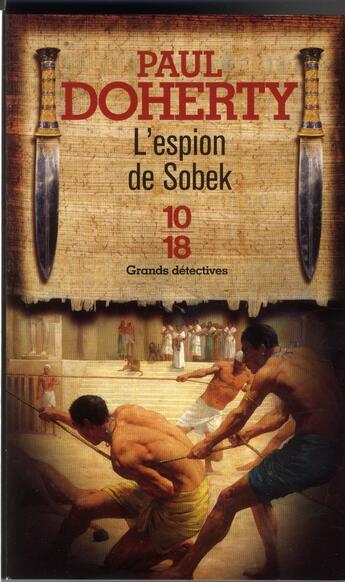 Couverture du livre « Les espions de Sobeck » de Paul C. Doherty aux éditions 10/18