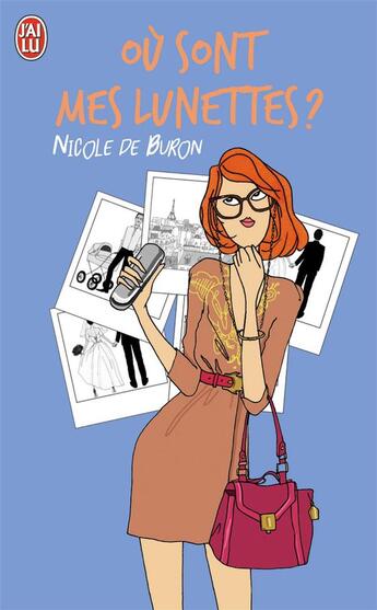 Couverture du livre « Où sont mes lunettes ? » de Nicole De Buron aux éditions J'ai Lu