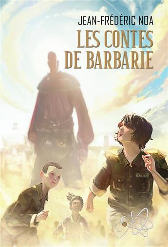 Couverture du livre « Les contes de barbarie » de Jean-Frederic Noa aux éditions Voy'el