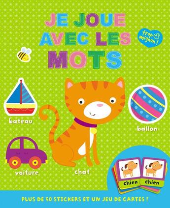 Couverture du livre « Je joue avec les mots (coll. trop mignon !) » de  aux éditions Kimane