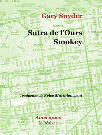 Couverture du livre « Sutra de l'ours smokey » de Gary Snyder aux éditions Le Realgar