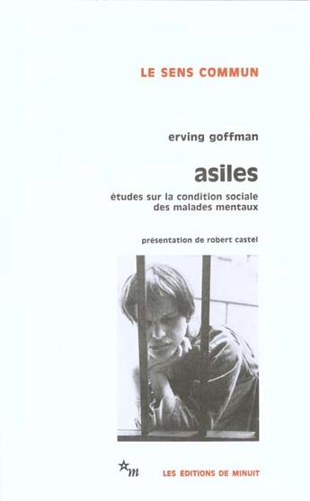 Couverture du livre « Asiles » de Erving Goffman aux éditions Minuit