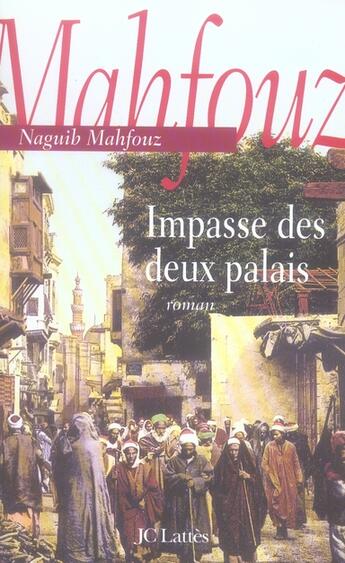 Couverture du livre « Impasse des deux palais » de Mahfouz-N aux éditions Lattes