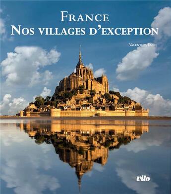 Couverture du livre « Les plus beaux villages de France » de Valentina Facci aux éditions Vilo