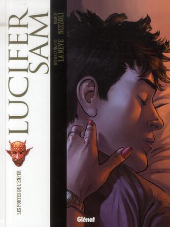 Couverture du livre « Lucifer Sam Tome 1 ; les portes de l'enfer » de Marco Nizzoli et Michelangelo La Neve aux éditions Glenat