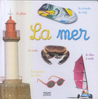 Couverture du livre « Mer (La) » de  aux éditions Milan