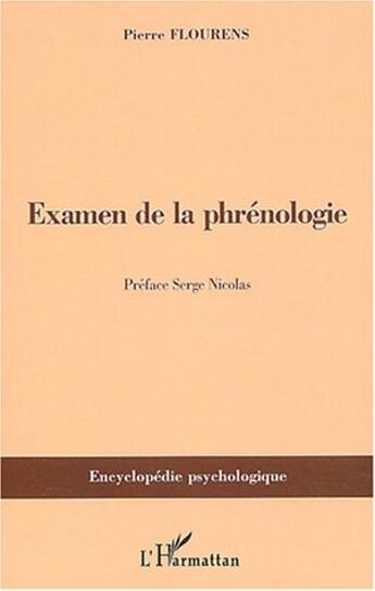 Couverture du livre « Examen de la phrénologie » de Pierre Flourens aux éditions L'harmattan